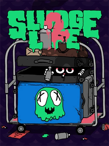 SLUDGE LIFE 2: Soundtrack Edition