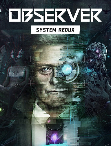 Observer: System Redux – Deluxe Edition