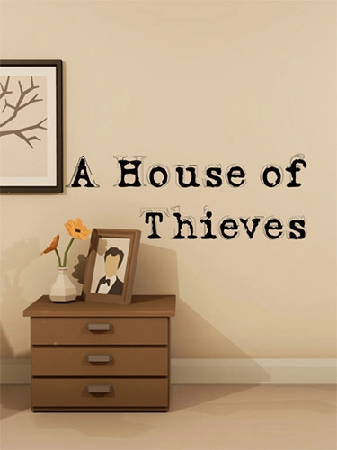 A House of Thieves