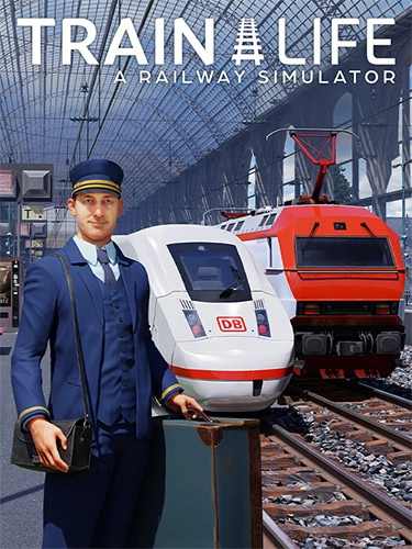 Train Life: A Railway Simulator