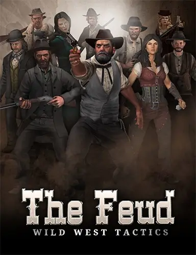 The Feud: Wild West Tactics