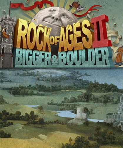 Rock of Ages 2: Bigger & Boulder