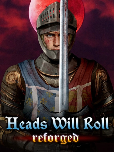 Heads Will Roll: Reforged – Deluxe