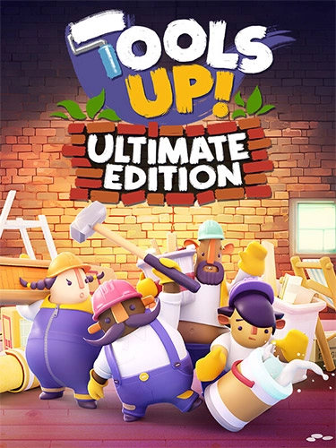 Tools Up! Ultimate Edition