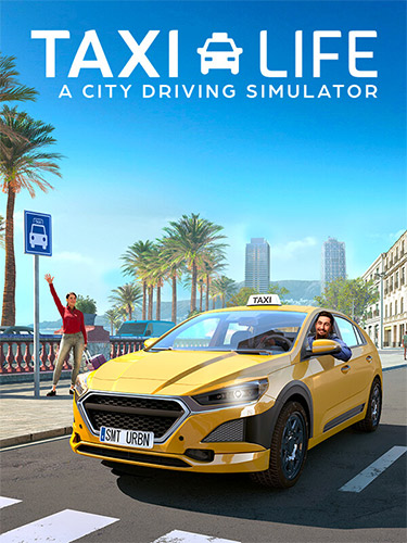 Taxi Life: A City Driving Simulator – Supporter Edition