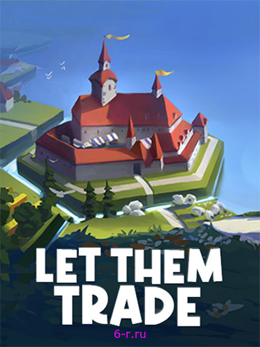  Let Them Trade 