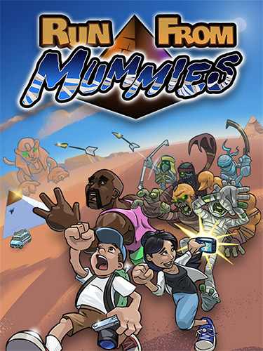  Run From Mummies 