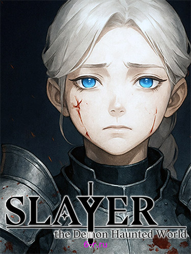  Slayer: The Demon Haunted World 